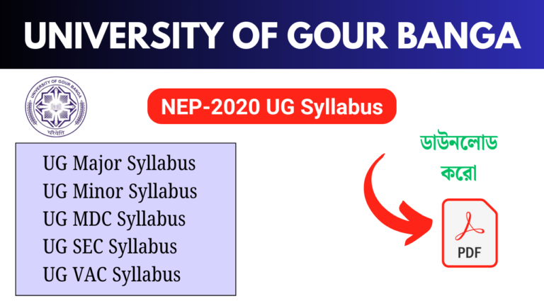 University of Gour Banga NEP-2020 UG Syllabus