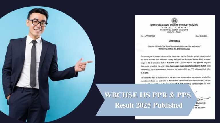 WBCHSE HS PPR & PPS Result 2025 Published – Full Details Here!