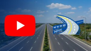 NHAI এখন YouTube-এ! Highway Projects-এর আপডেট জানাবে নিজেদের Official Channel থেকে